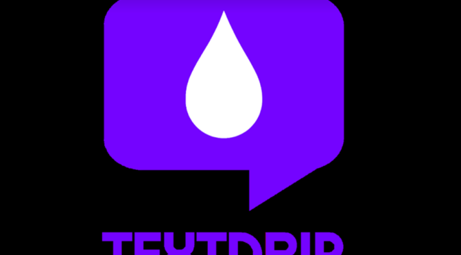 Textdrip